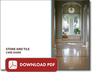 Stone and Tile Care Guide